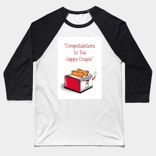 A toast to the happy couple Baseball T-Shirt by GarryVaux